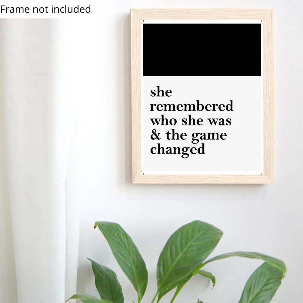 She Remembered Who She Was - Affirmation Wall Art - 8x10 UNFRAMED Inspirational Poster Print