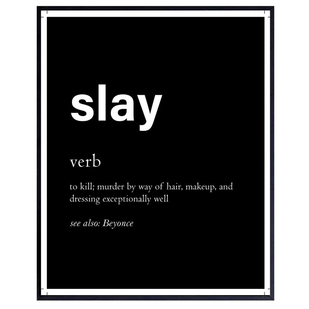 Slay Definition Poster Wall Art Inspirational Affirmations Print Motivational Quote Decor Gift for Girls Room Bedroom Office