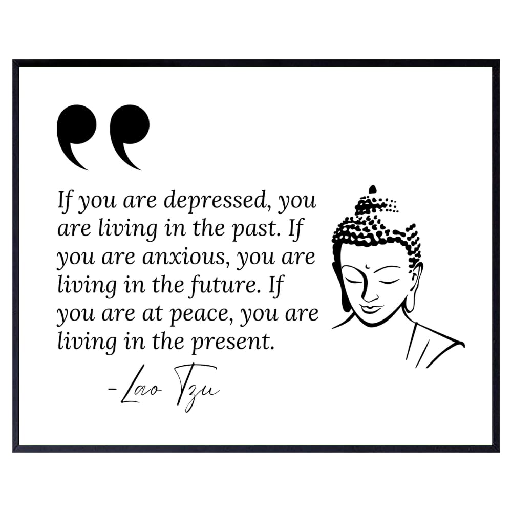 If You Are at Peace You Are Living in the Present Lao Tzu Quote Wall Art – Buddha Decor Inspirational Buddhist Print – Spiritual Positive Affirmations Motivational Poster