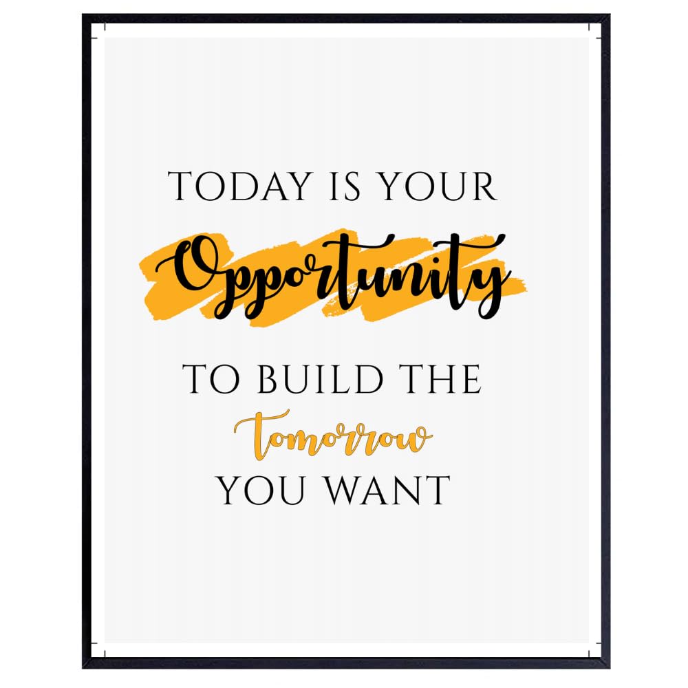 Today Is Your Opportunity Wall Art Positive Quotes Poster Motivational Home Decor Affirmations Poster Gifts for Bedroom Office