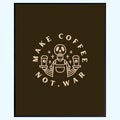 Wall Sign - "Make Coffee Not War" Brown Bar Décor - Kitchen Wall Art and Counter Decoration for Home Café Station