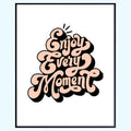 Blessed Posters Enjoy Every Moment Wall Art – Positive Affirmation Print for Girls Room Bedroom Living Room Office – Motivational Wall Decor Gift for Women