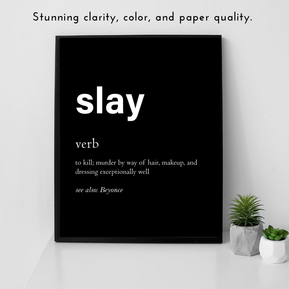 Slay Definition Poster Wall Art Inspirational Affirmations Print Motivational Quote Decor Gift for Girls Room Bedroom Office
