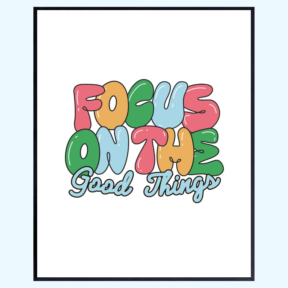 Focus On The Good Things Positive Affirmation Wall Art Motivational Poster Room Decor for Girls Women Bedroom Home