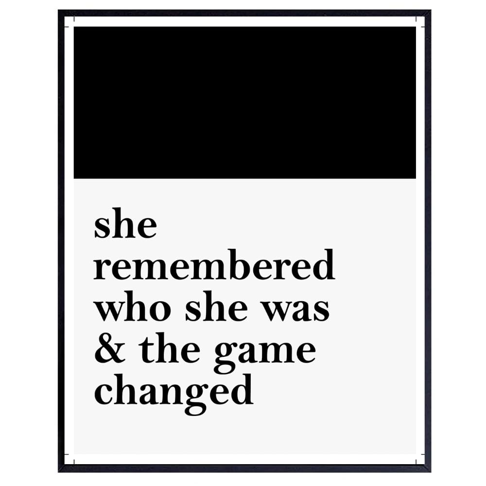 She Remembered Who She Was - Affirmation Wall Art - 8x10 UNFRAMED Inspirational Poster Print