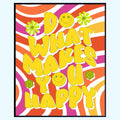 Blessed Poster Do What Makes You Happy Positive Affirmation Wall Art Motivational Print Room Decor for Girls Women Bedroom Home