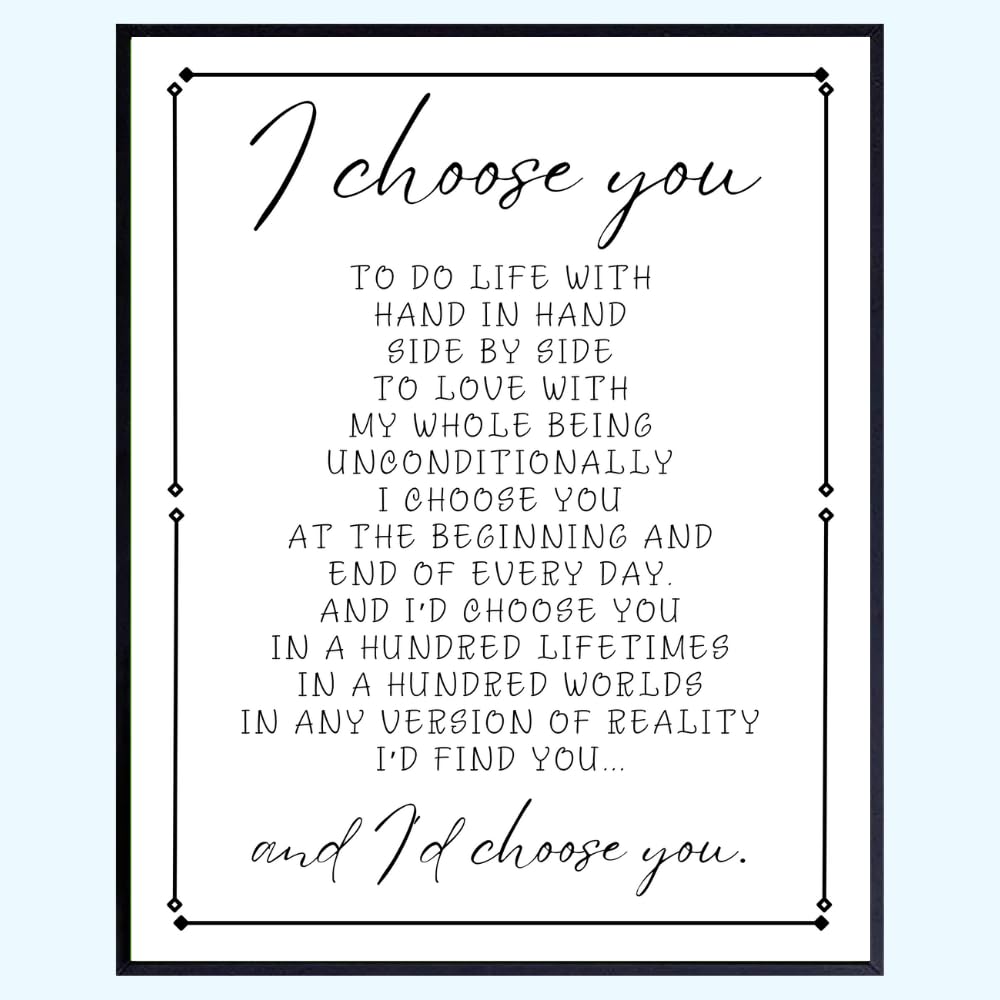 I Choose You Wall Art Print - Positive Affirmation Poster - Romantic Quote Decor for Bedroom Living Room Office - Inspirational Gifts for Wife Husband