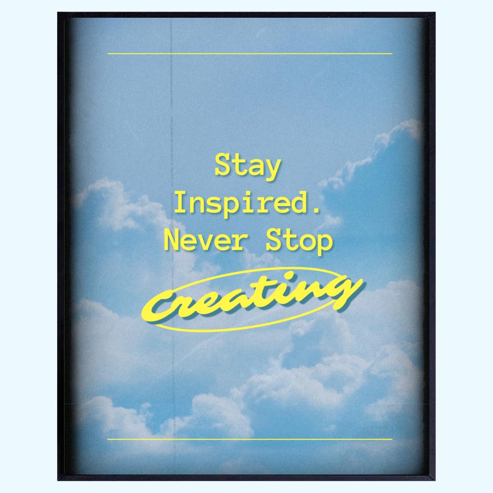 Blessed Posters Never Stop Creating Wall Art – Positive Affirmation Print for Girls Room Bedroom Living Room Office – Motivational Wall Decor Gift for Women