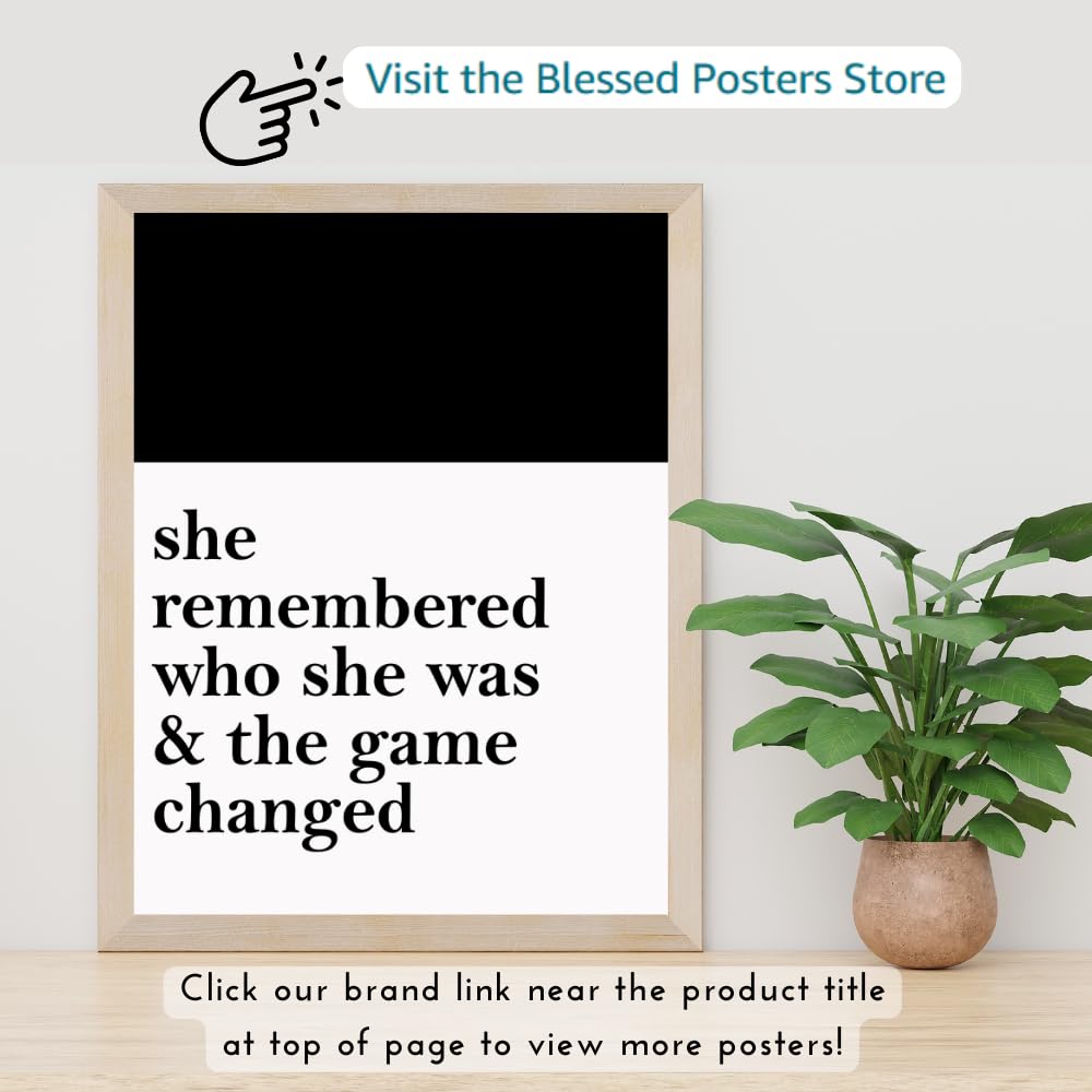 She Remembered Who She Was - Affirmation Wall Art - 8x10 UNFRAMED Inspirational Poster Print