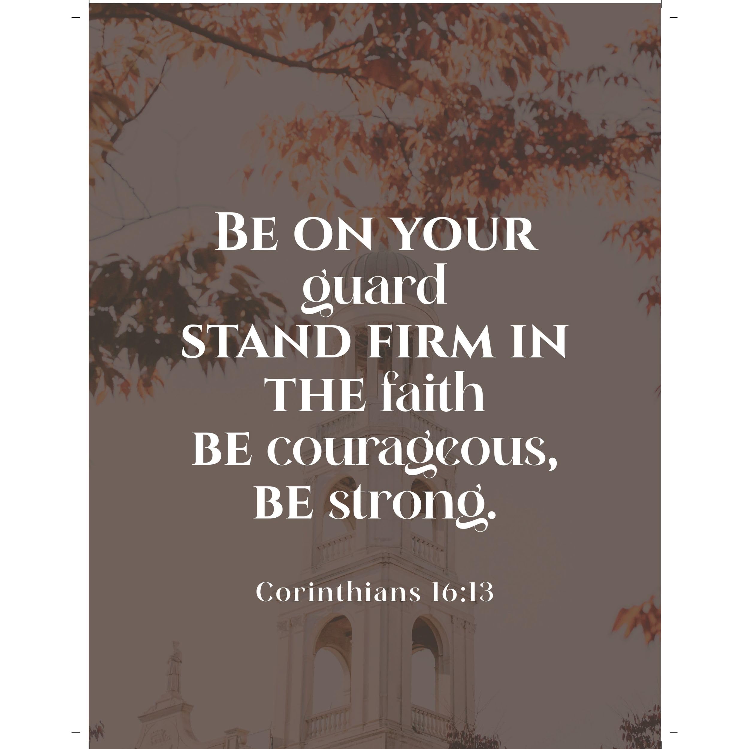 Corinthians 16:13 Bible Verse Wall Art – Inspirational Christian Scripture Print – Modern Prayer Decor – Gifts for Christians